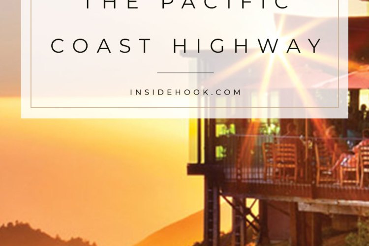 The 50 Best Places to Stay on the Pacific Coast Highway InsideHook