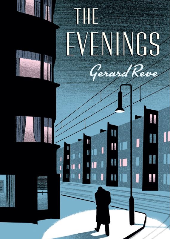 The Pushkin Press' The Evenings by Gerard Reve