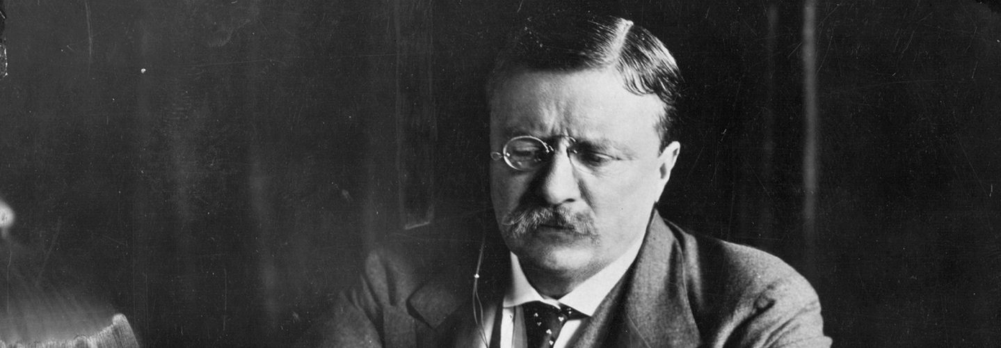 Teddy Roosevelt