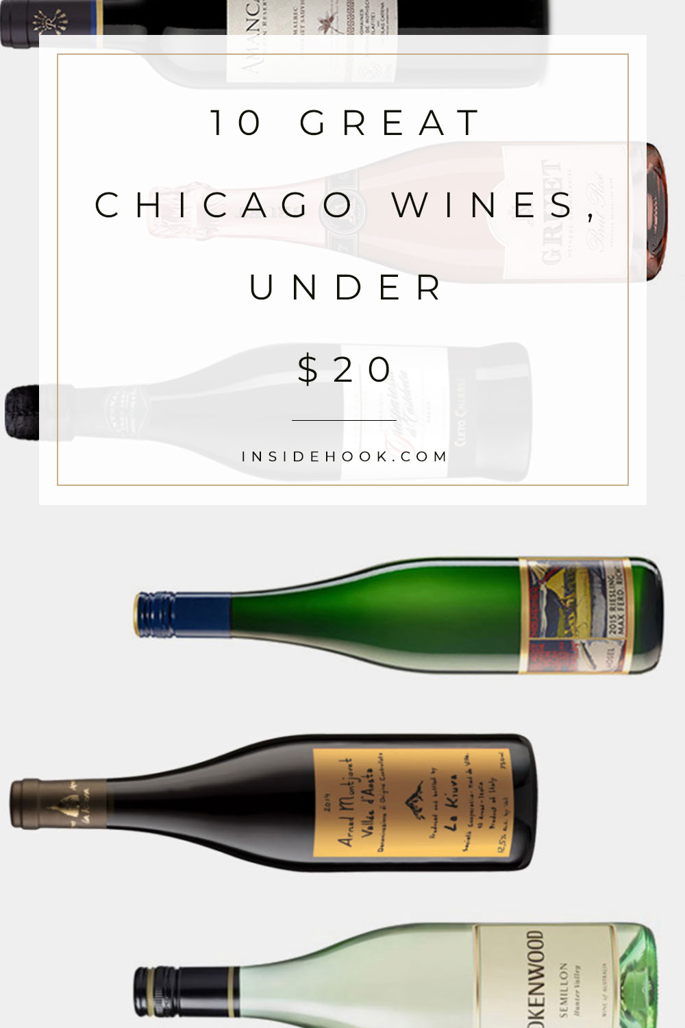10 Chicago Wine Pros Pick Their Goto Bottle Under 20 InsideHook