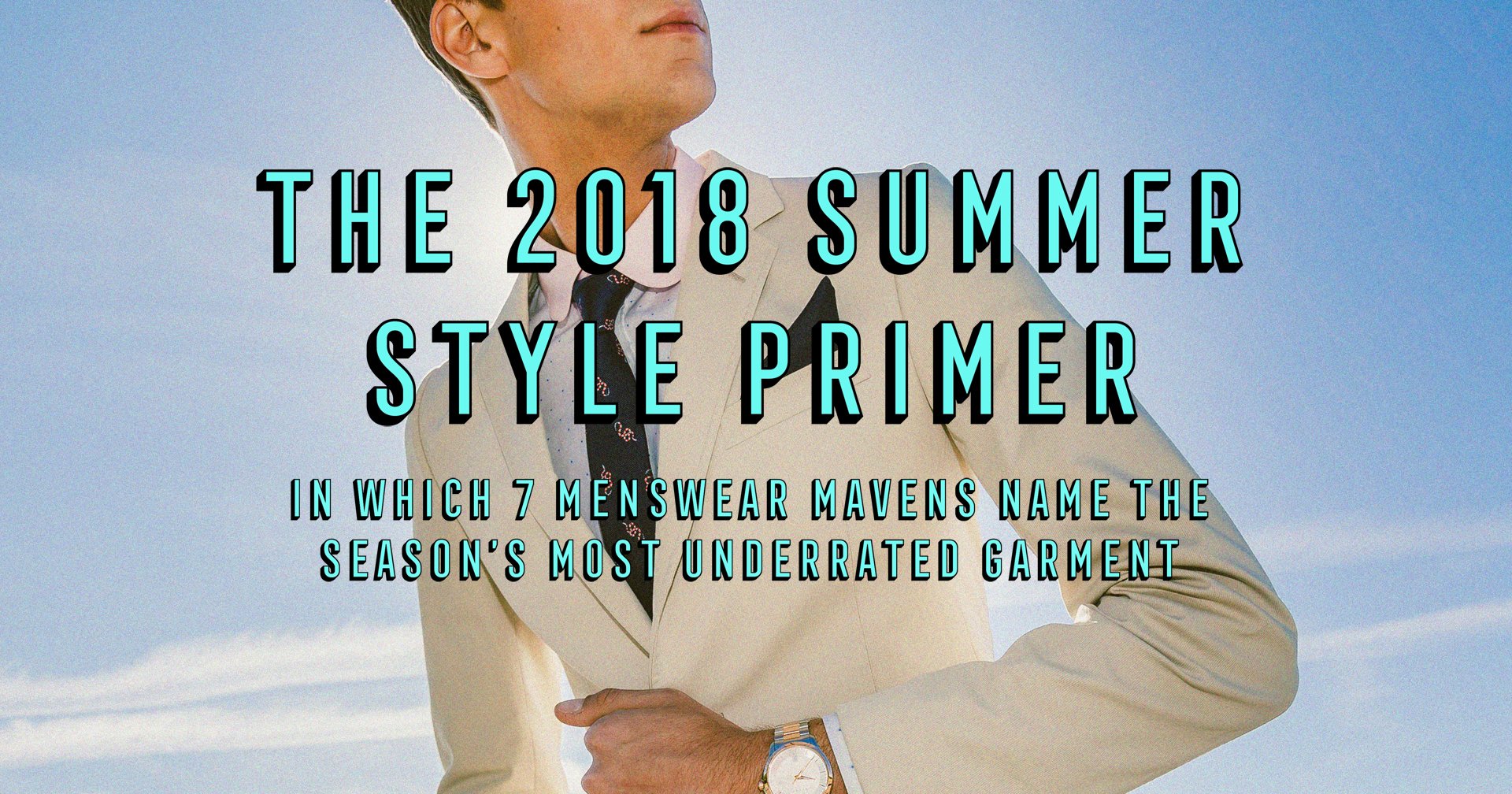 Summer Style Primer 2018 