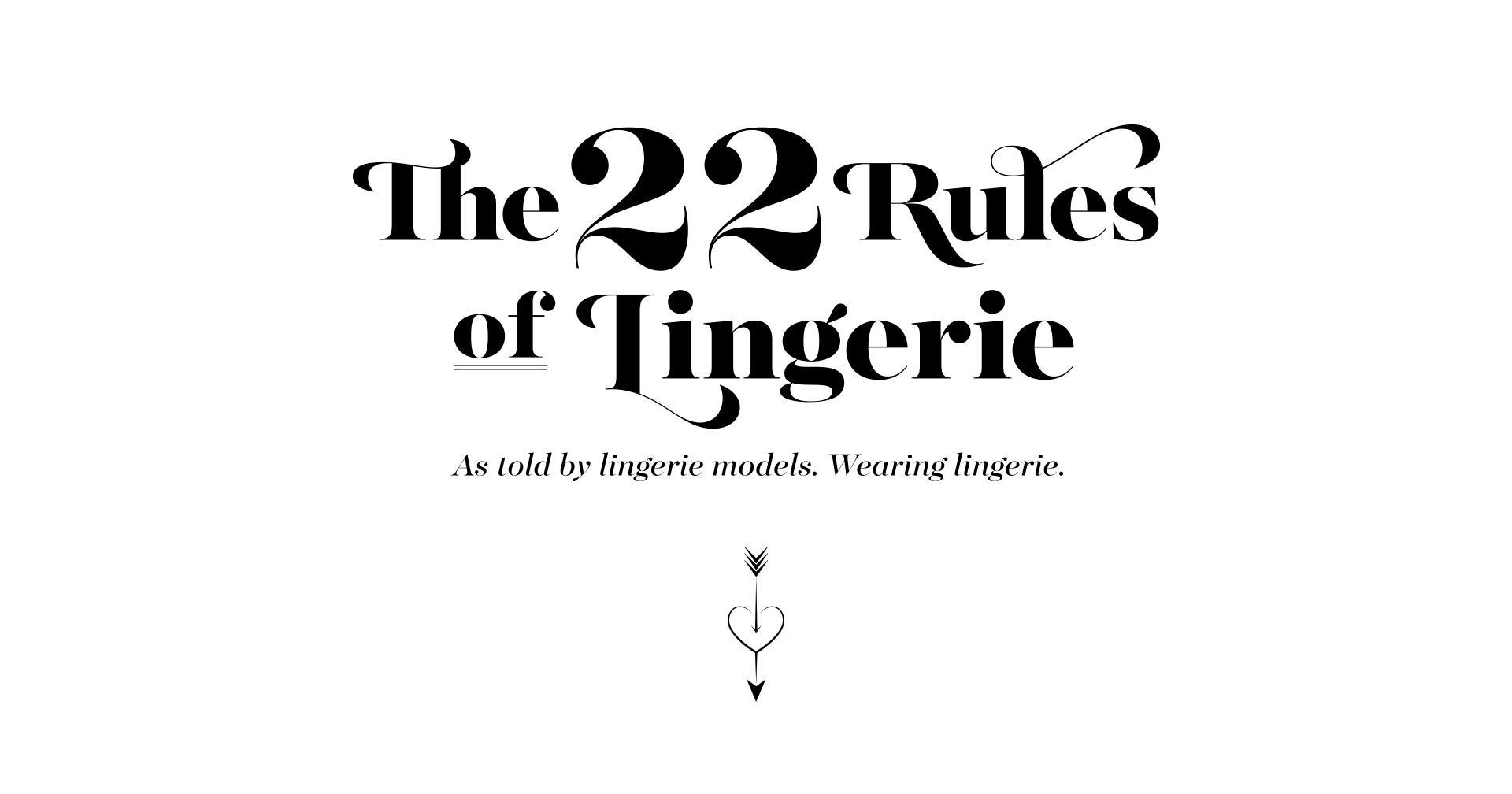 The 22 Rules of Lingerie