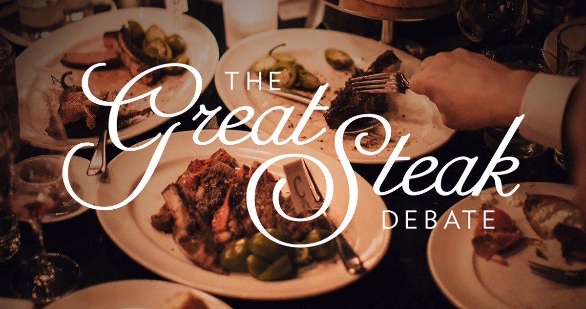 The Great Steak Debate