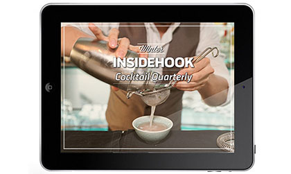 InsideHook Quarterly Cocktail Guide Winter