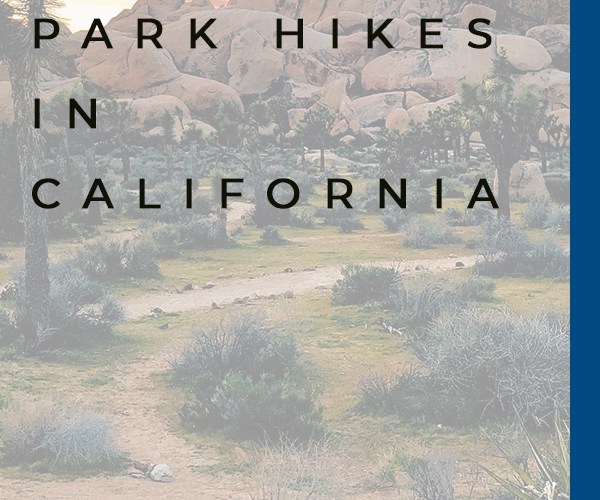 best national park hikes california