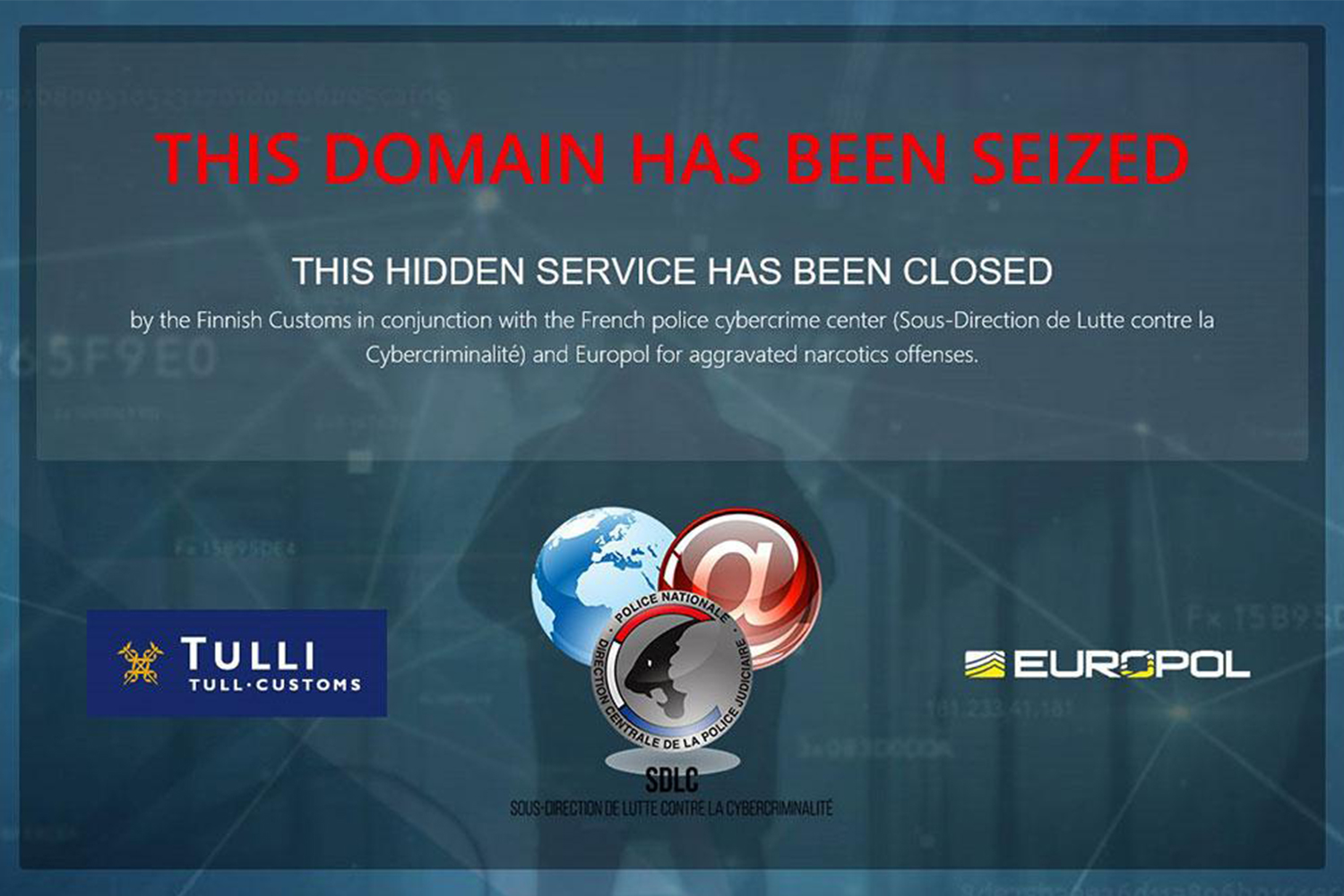International law enforcement shut down the Wall Street Market and Silkkitie dark web marketplaces.