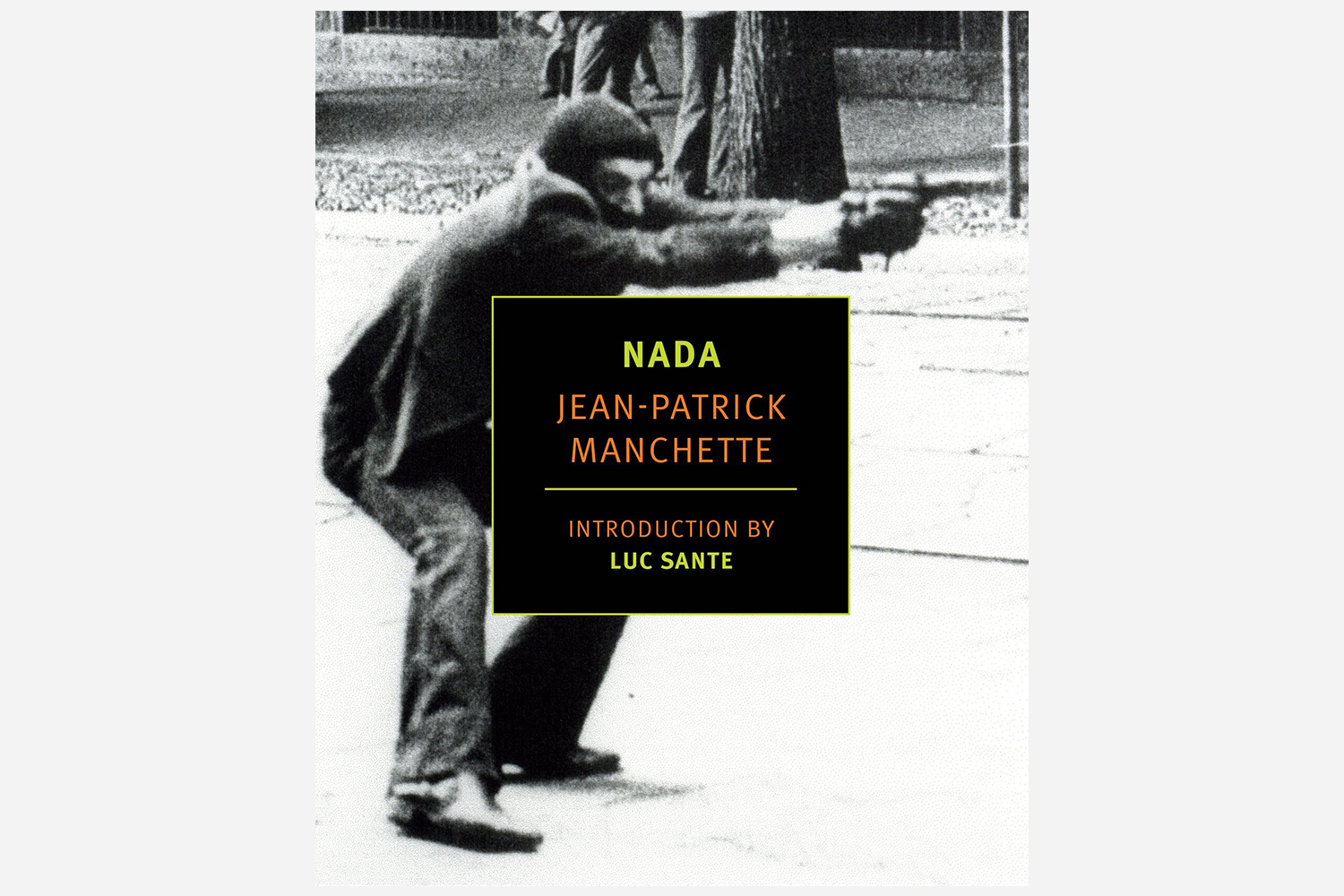 Nada by Jean-Patrick Manchette From NYRB Classics