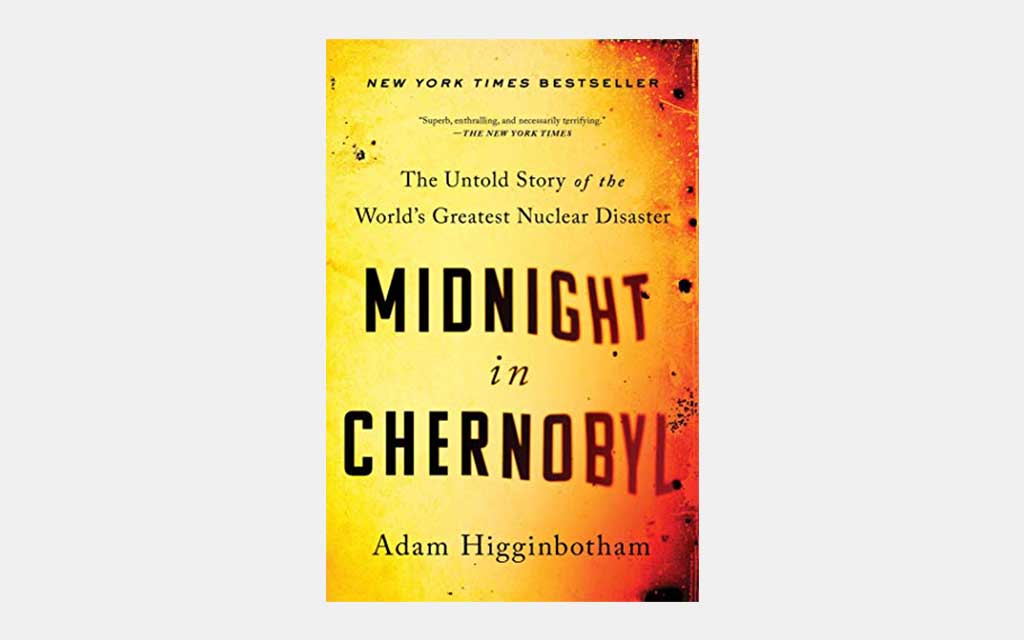 Midnight in Chernobyl: The Untold Story of the World's Greatest Nuclear Disaster 