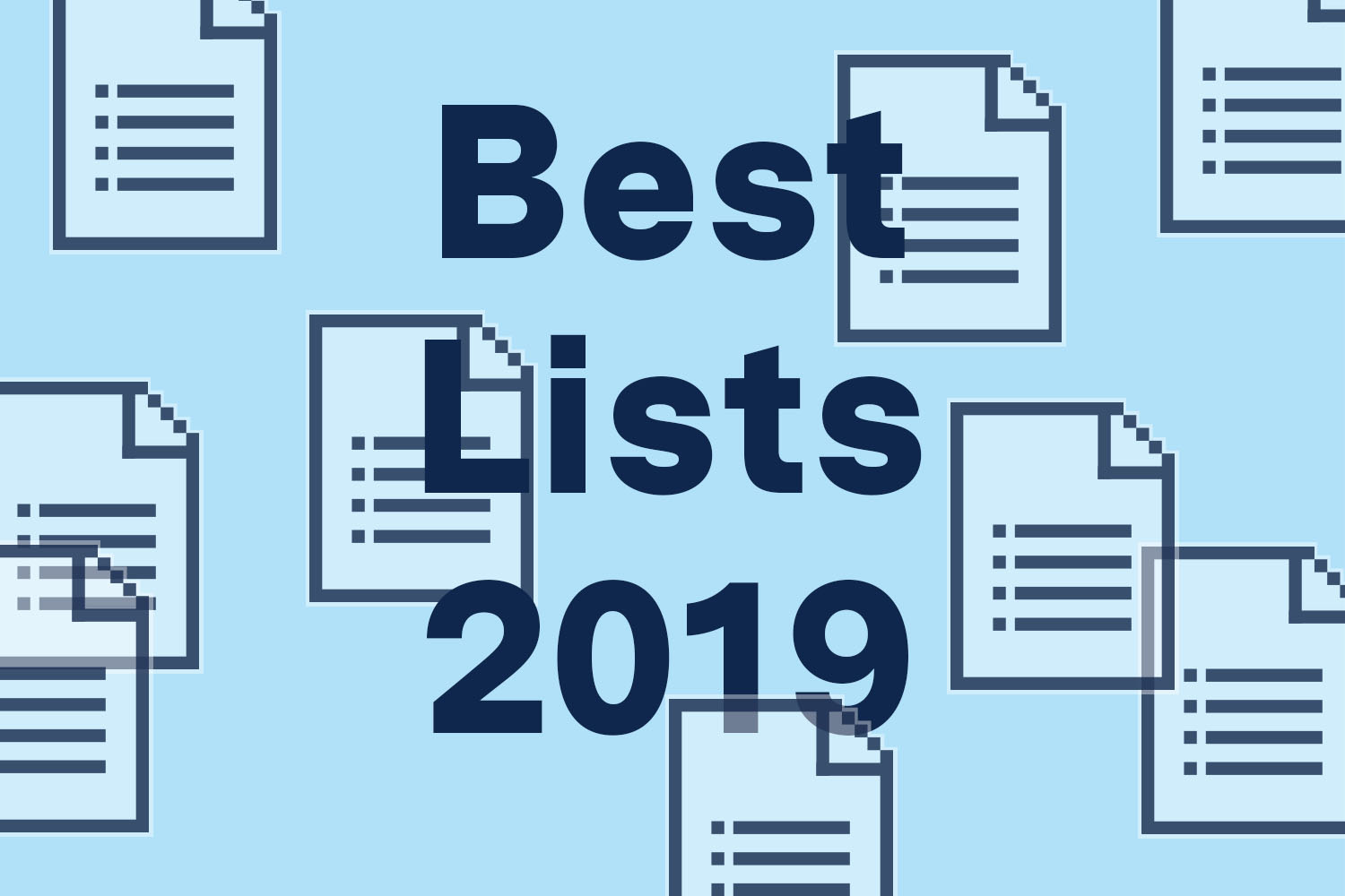 The Best and Worst of 2019, In 52 Lists - InsideHook