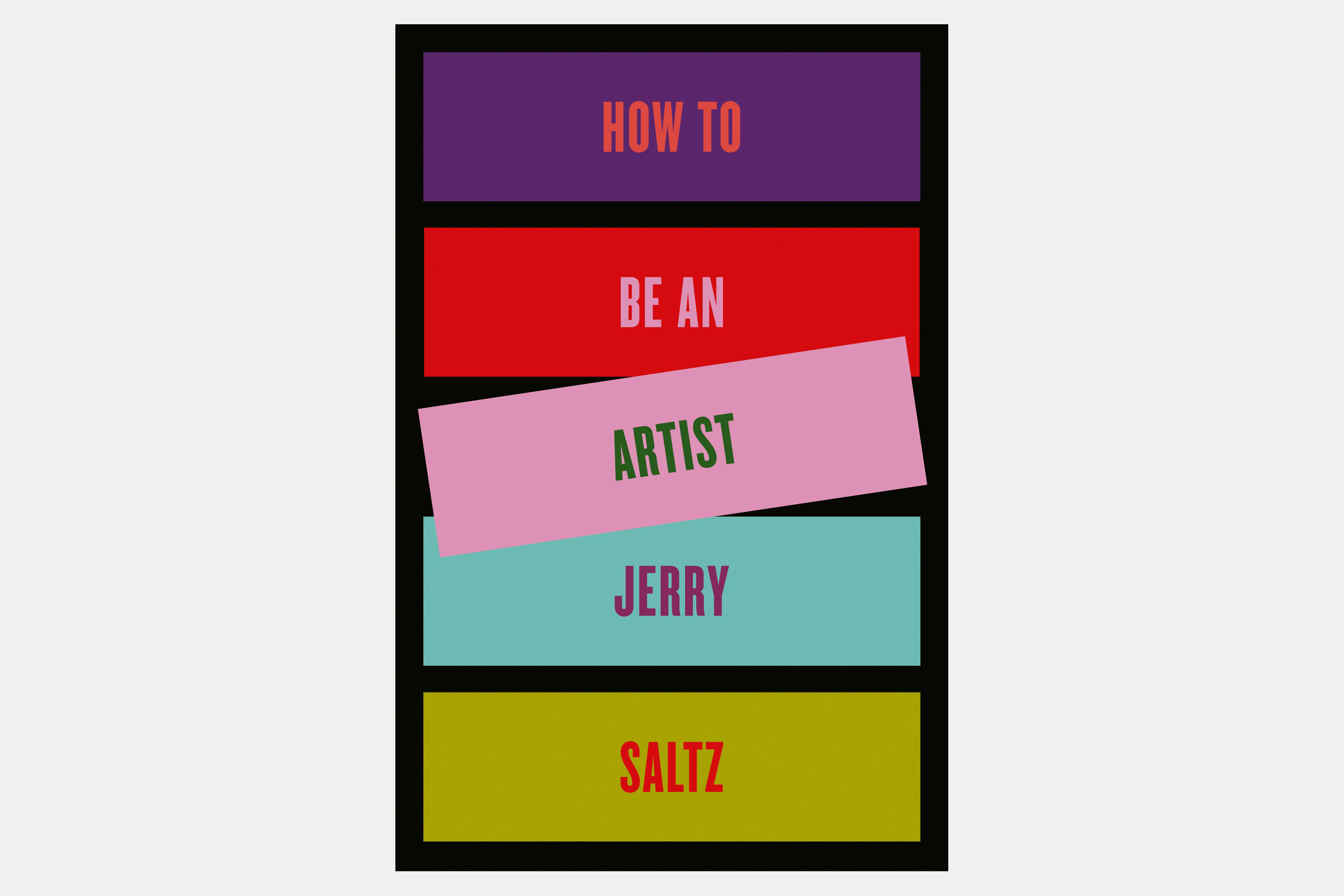 how to be an artist saltz