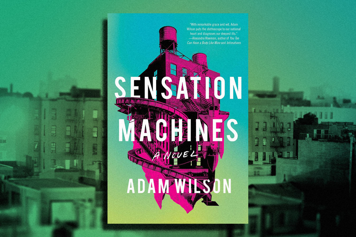 Excerpt: Adam Wilson Imagines a Post-Hipster Dystopia in "Sensation Machines"