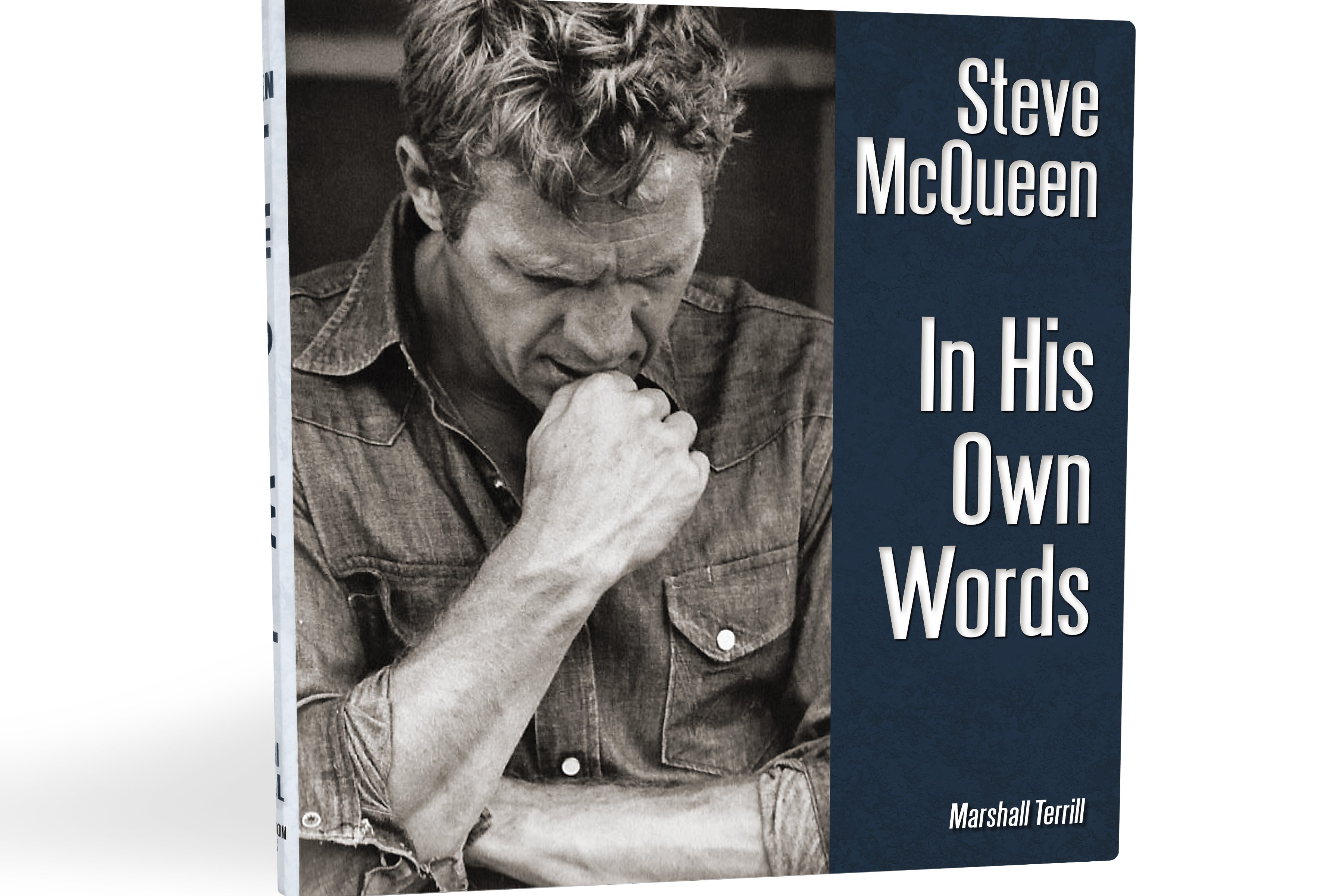 The cover of "Steve McQueen: In His Own Words" by Marshall Terrill.