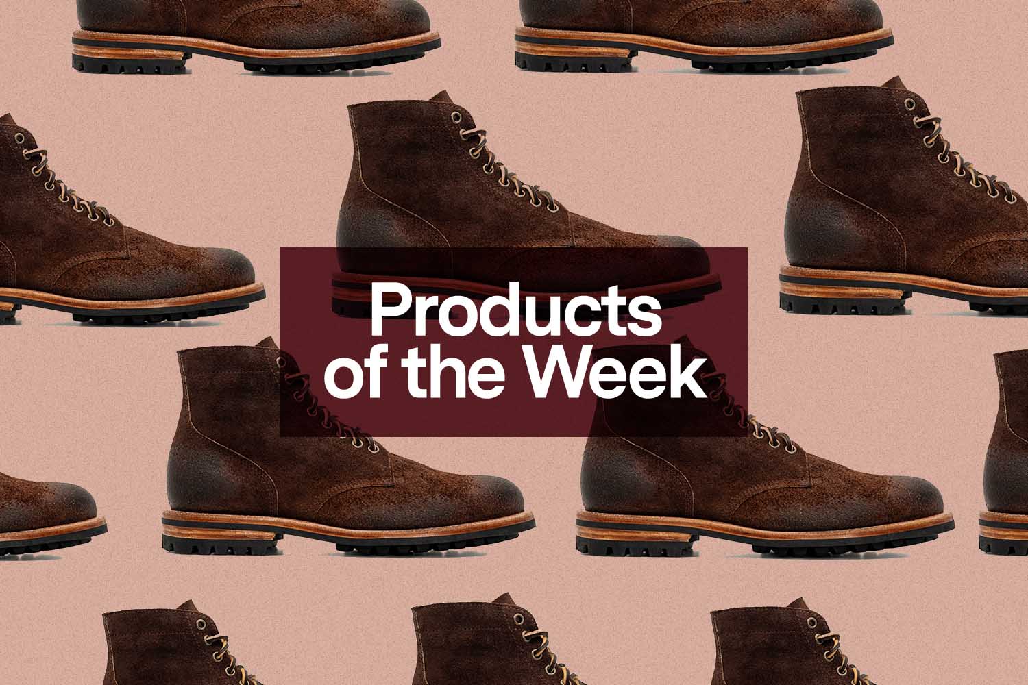 Products of the Week: Pendleton Blankets, Oak Street Boots and Gingerbread Spiced Stout