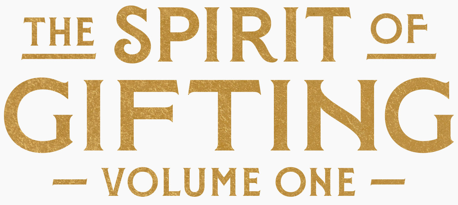 the spirit of gifting volume one