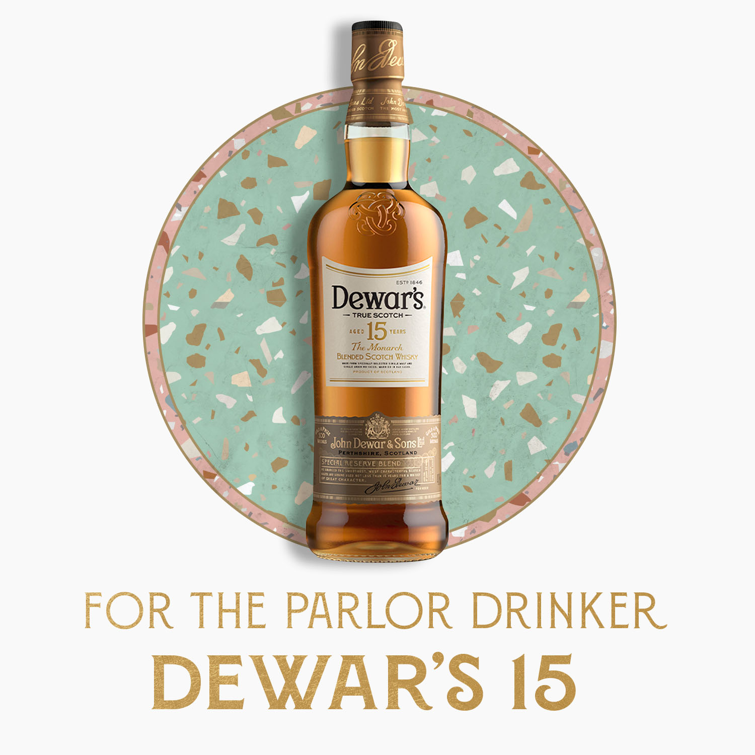 for the parlor drinker: dewars 15