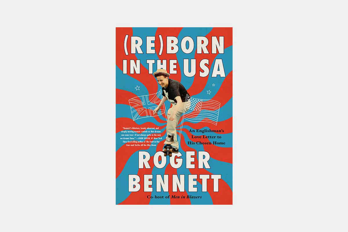 Reborn in the USA by Roger Bennett book cover