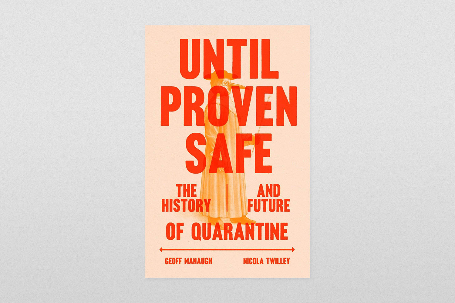 "Until Proven Safe"