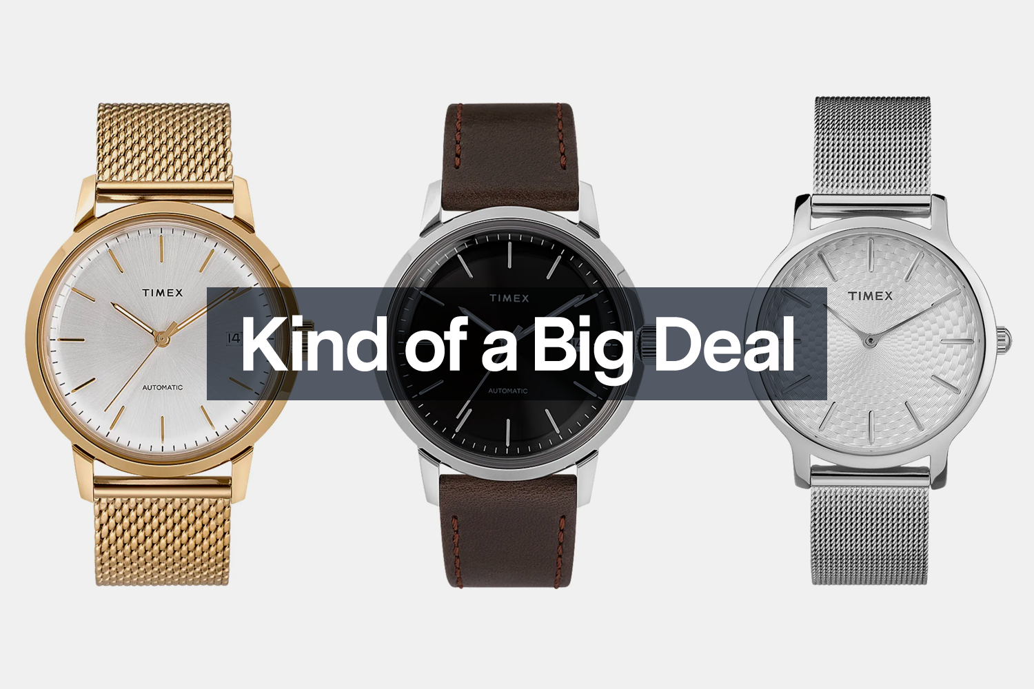 Save Up to 50% on These Timex Watches - InsideHook