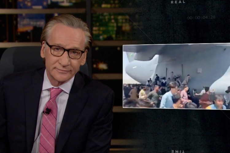 Bill Maher on the August 27, 2021 "Real Time"