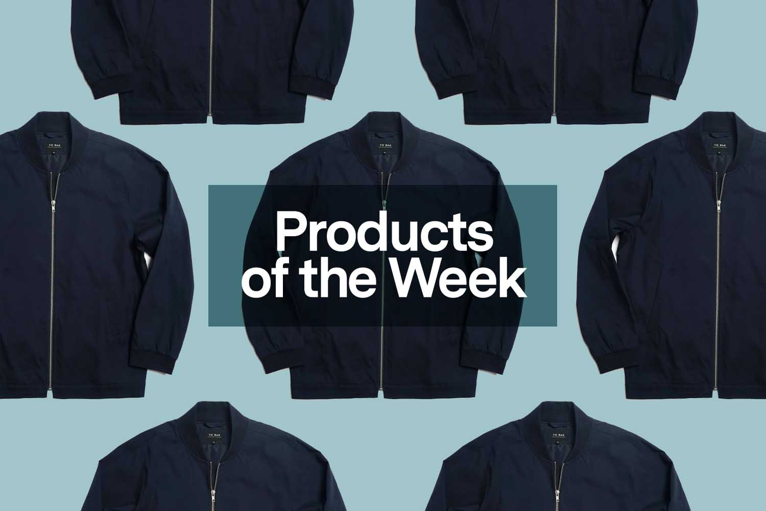 Products of the Week: Bomber Jackets, Perfect Pots and IPA-Scented Soaps
