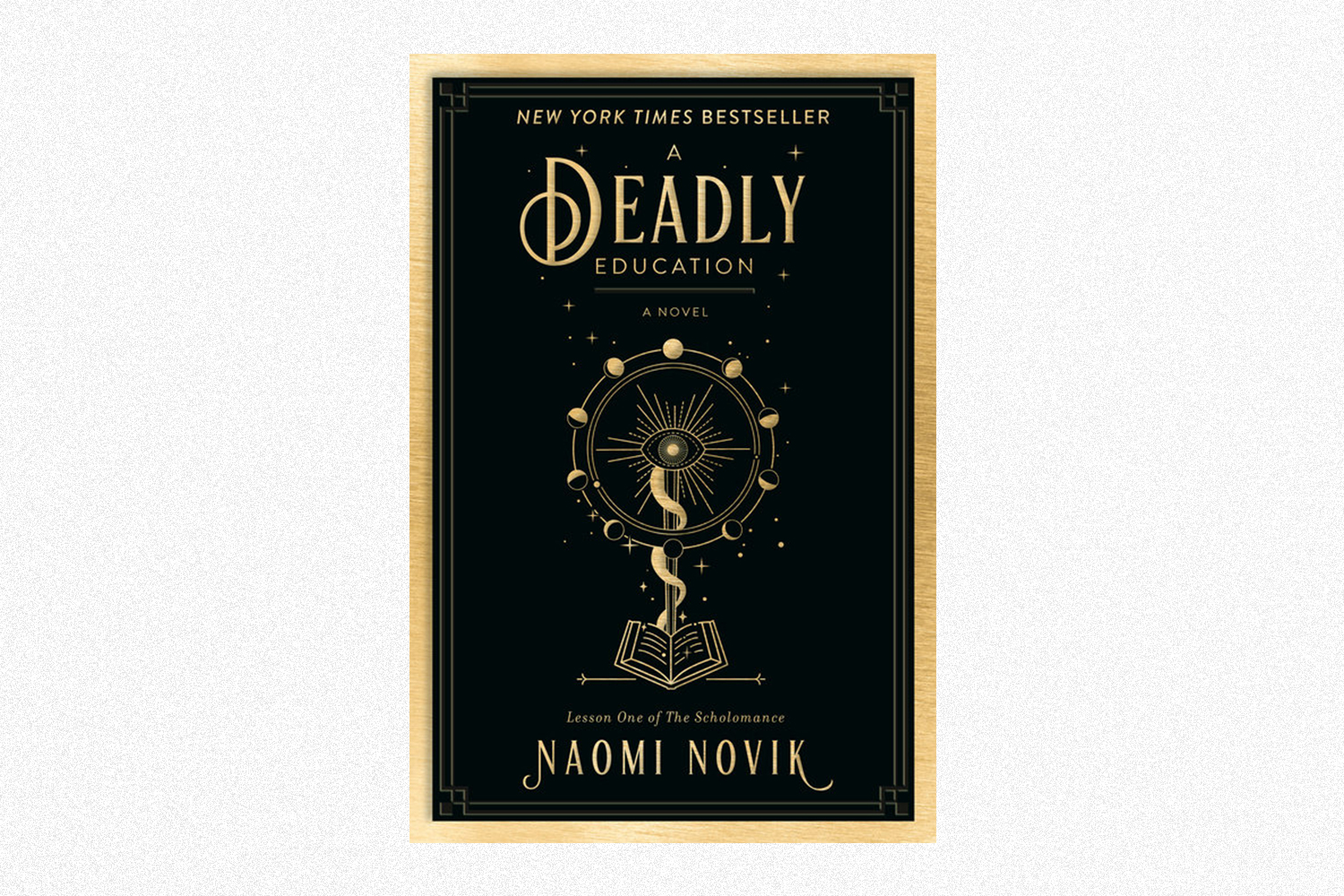 The book cover for A Deadly Education by Naomi Novik