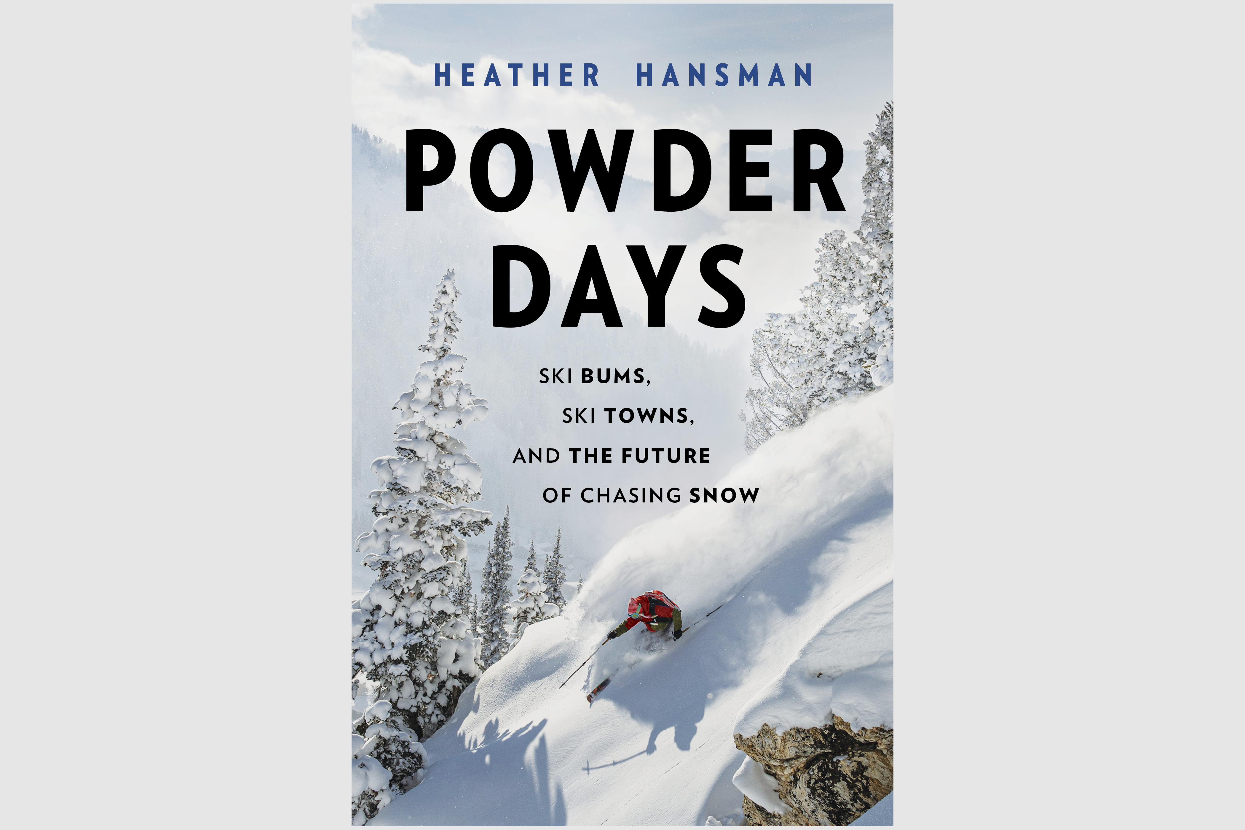 Powder Days by Heather Handsman