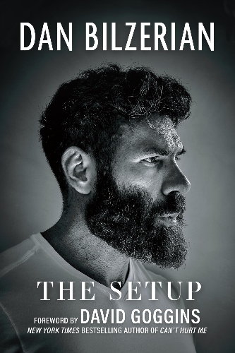 The cover of Dan Bilzerian's memoir, The Setup," features a black and white headshot of Bilzerian
