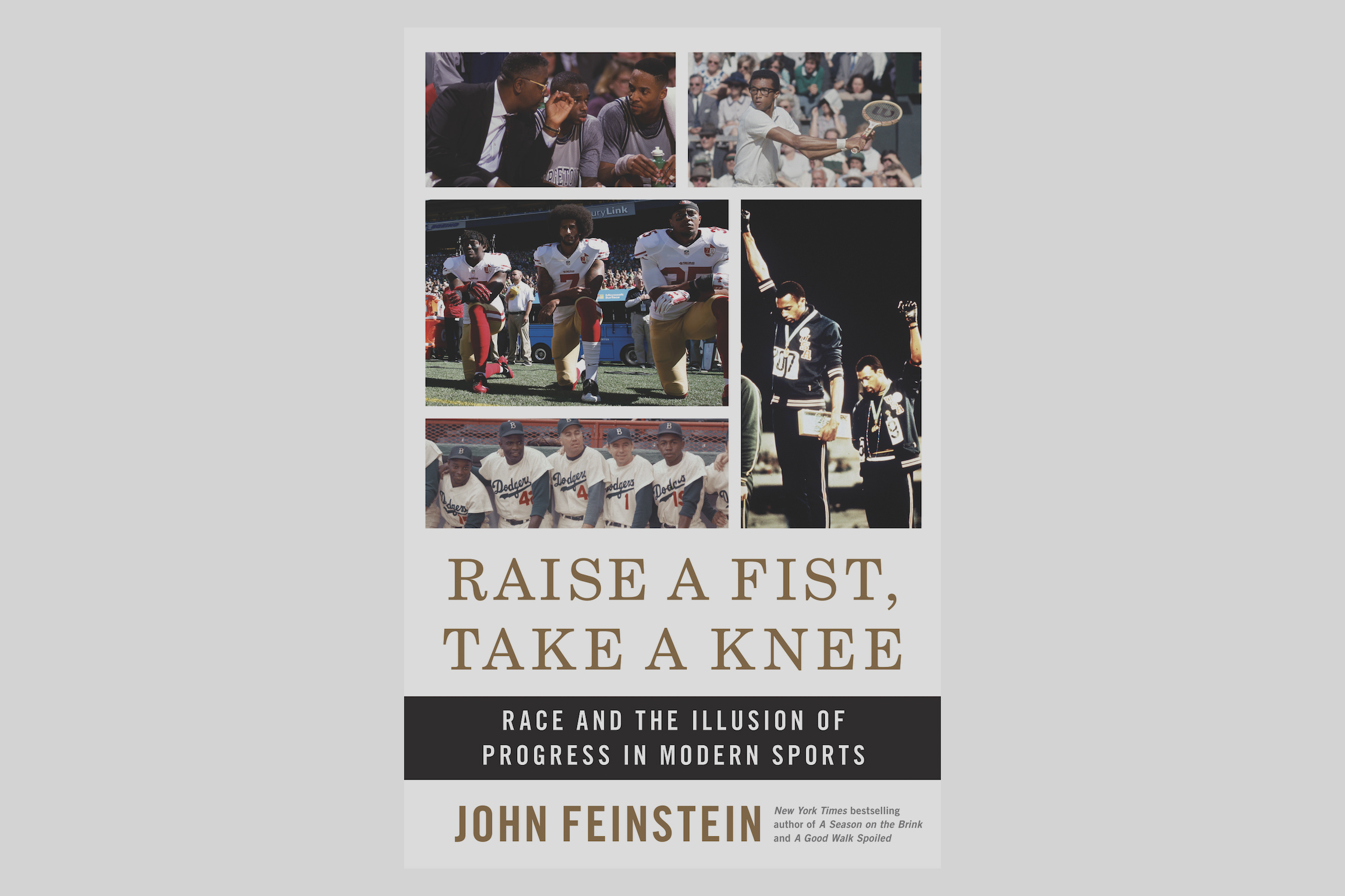 The cover of John Feinstein's "Raise a Fist, Take a Knee: Race and the Illusion of Progress in Modern Sports."