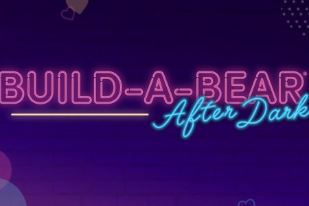 Neon Sign reads "Build-A-Bear After Dark"