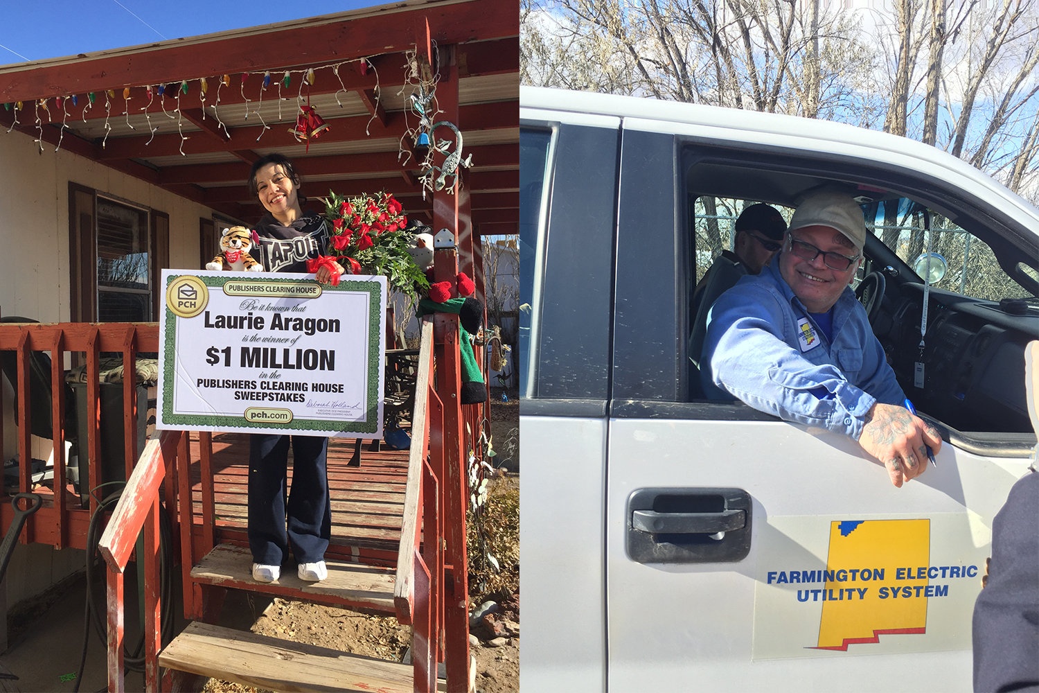 Laurie Aragon standing on the front porch of her mobile home in Farmington, New Mexico holding a check for $1 million from Publishers Clearing House. In the second photo, a worker from the local power authority smiles out the window of a truck.