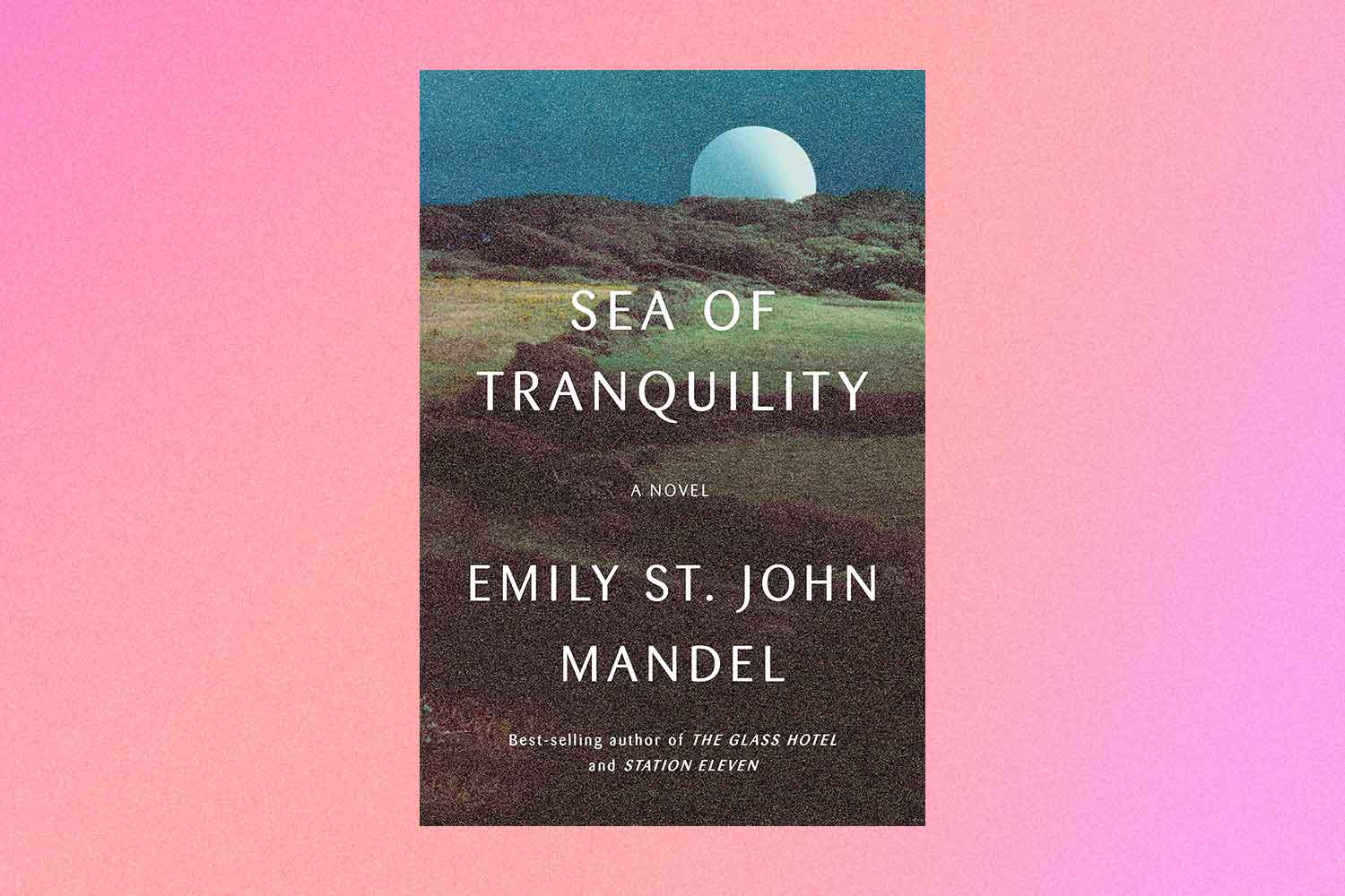 Sea of ​​Tranquility book cover