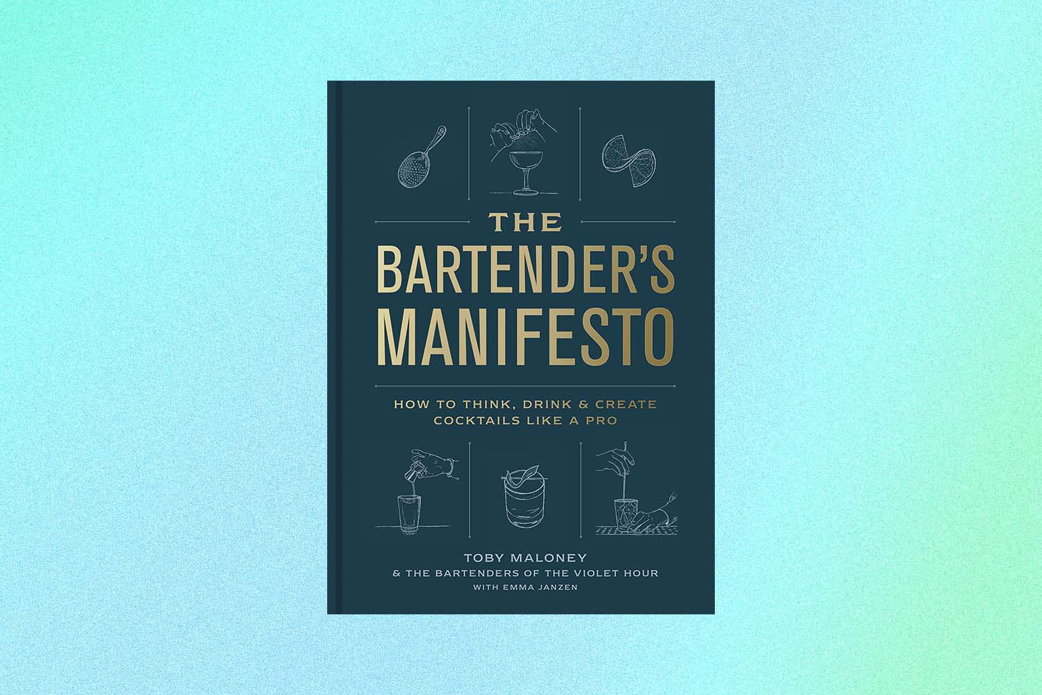 book cover of The Bartender's Manifesto