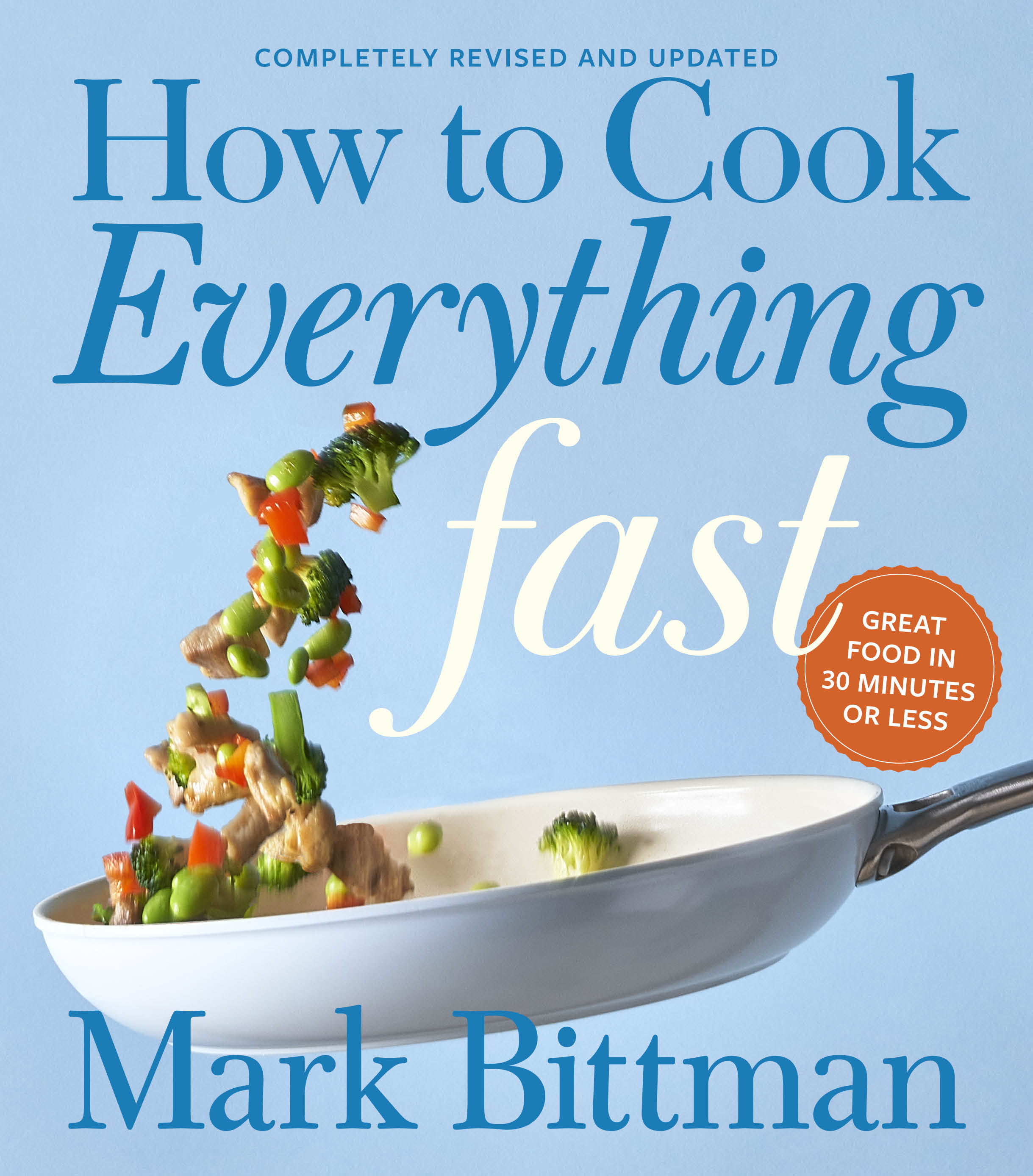 The cover of Mark Bittman's "How to Cook Everything Fast."