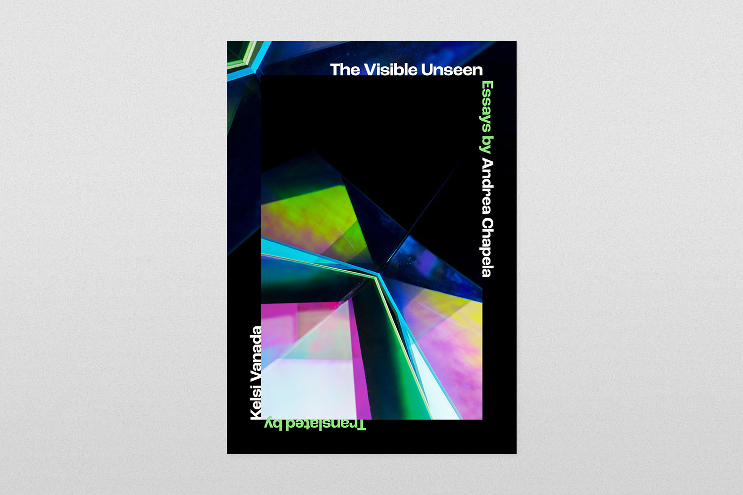 The Visible Unseen- Essays