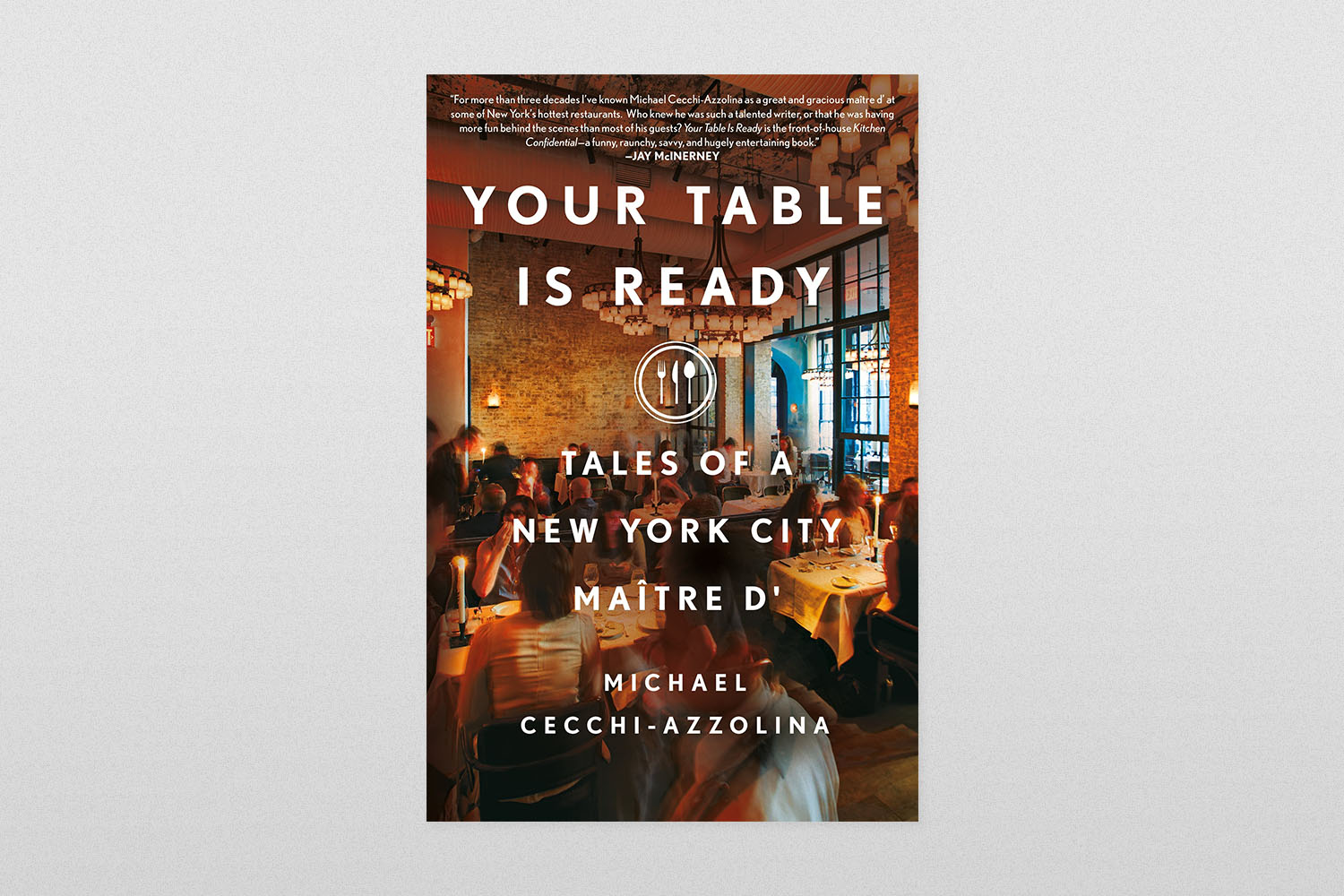 Your Table Is Ready by Michael Cecchi-Azzolina