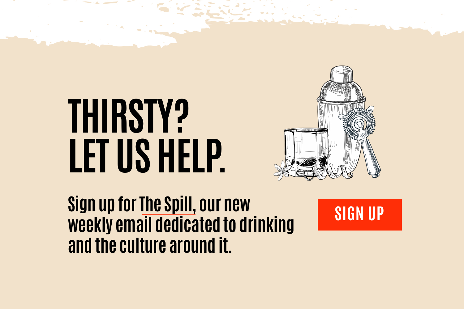 Sign up for The Spill