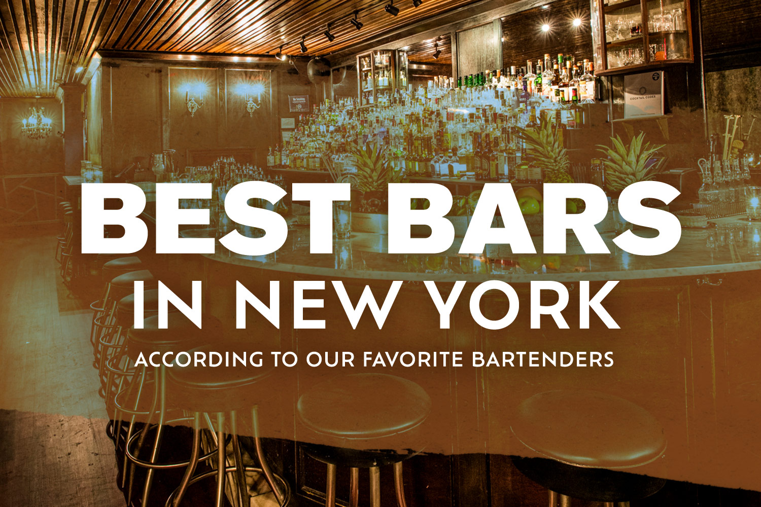 12 Best Bars in NYC According to Bartenders InsideHook