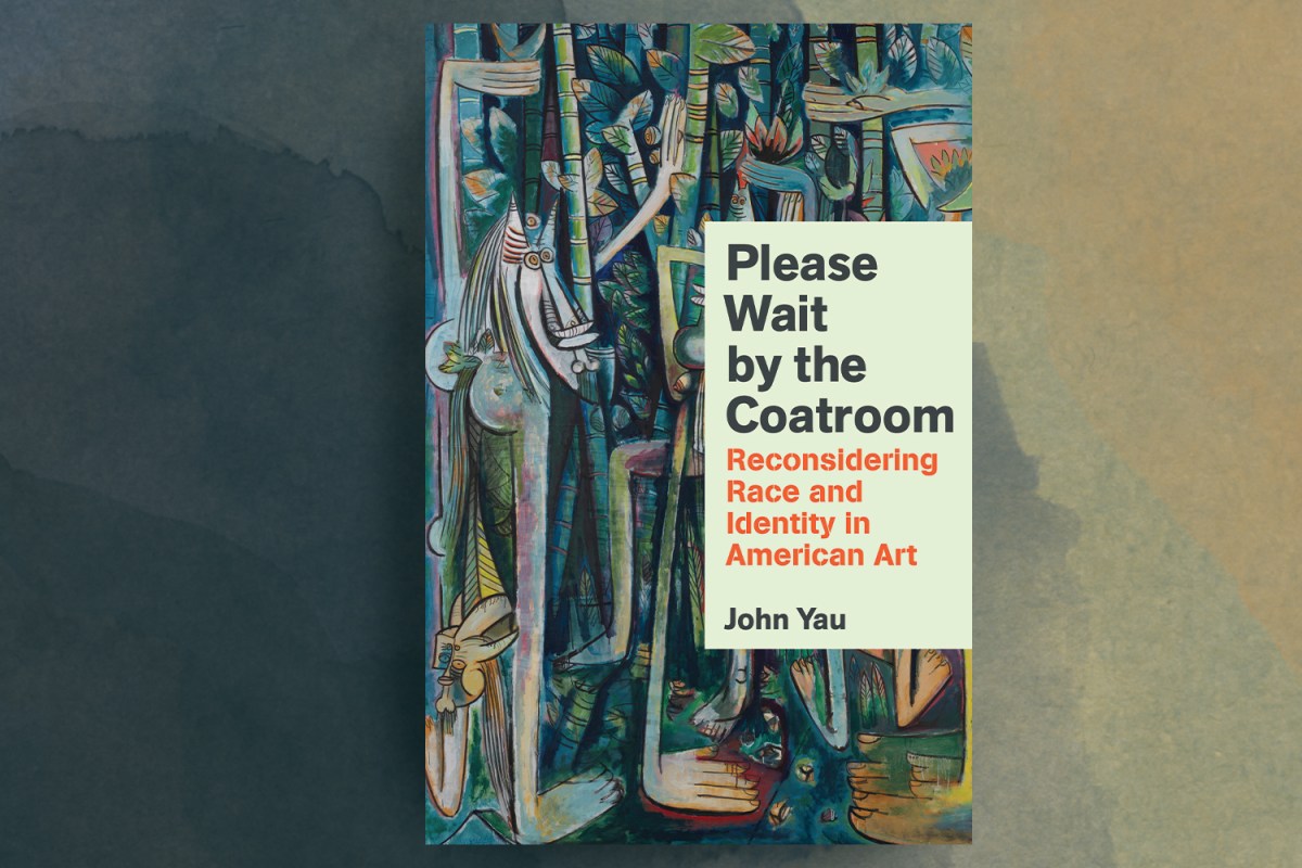 John Yau's "Please Wait by the Coatroom"