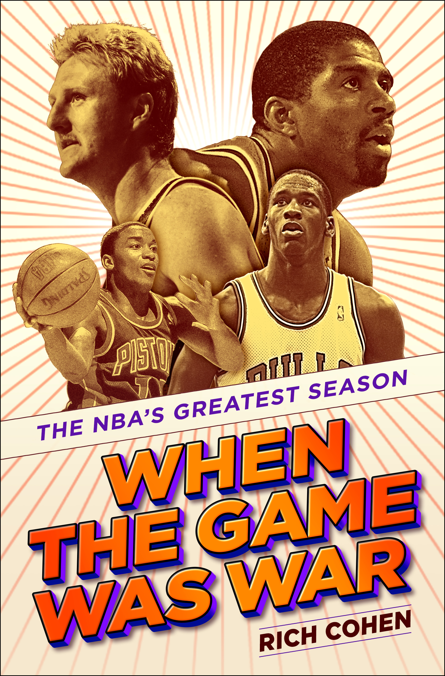 The cover of "When the Game Was War: The NBA's Greatest Season." 