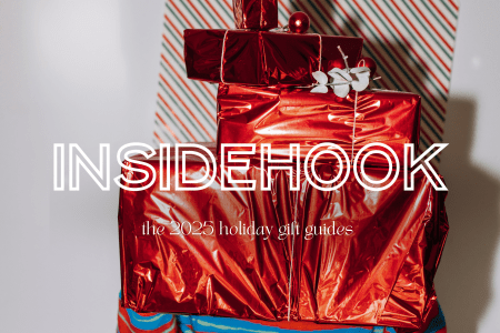 THE INSIDEHOOK 2025 GIFT GUIDE
