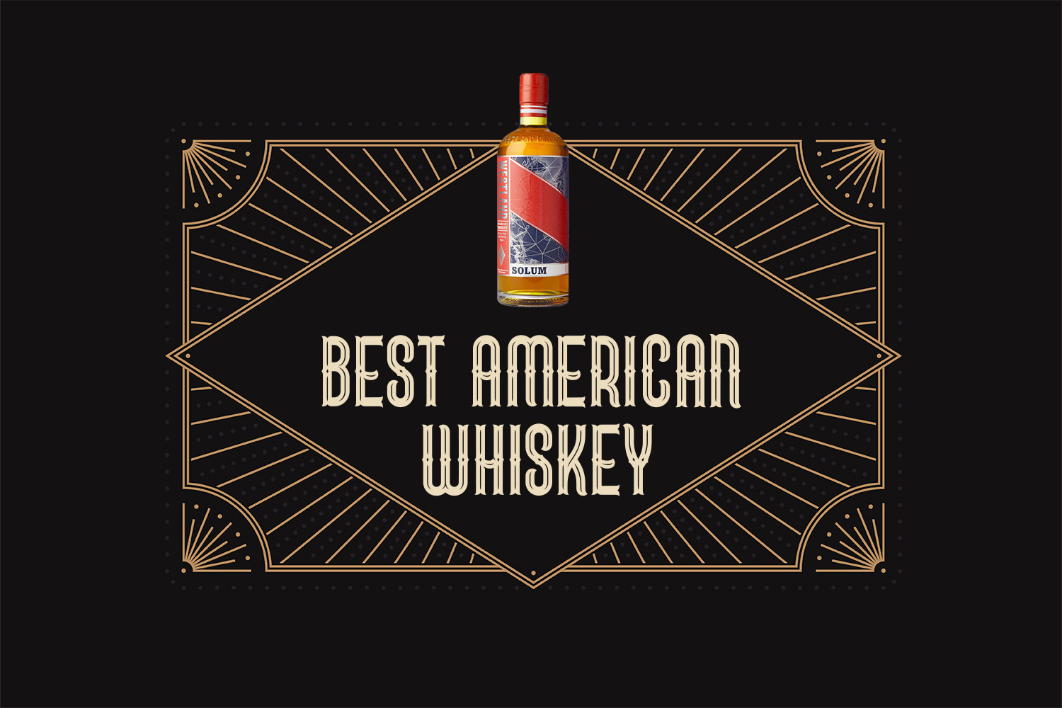 best american whiskey
