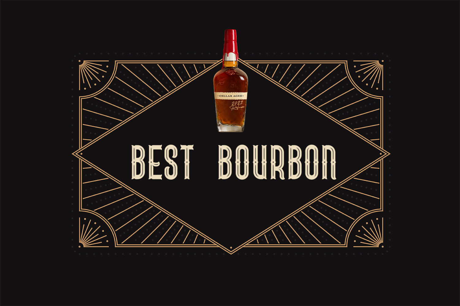 The 23 Best Tasting Bourbons to Find