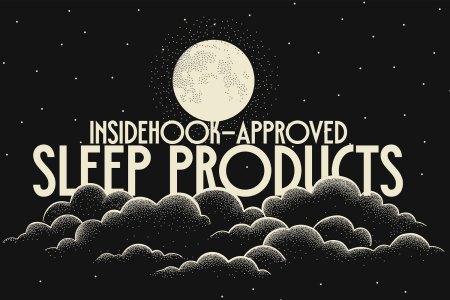 IH Sleeps: 44 of Our Favorite Products for a Better Night of Rest