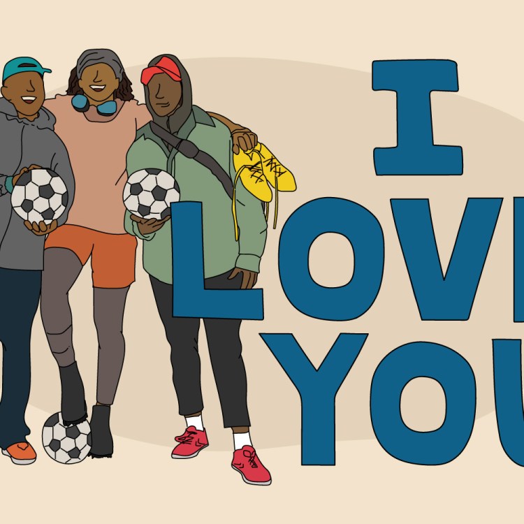 An illustration of three young men after a soccer match next to the words "I Love You." We discuss the difficulty straight men still have expressing their love for their male friends.