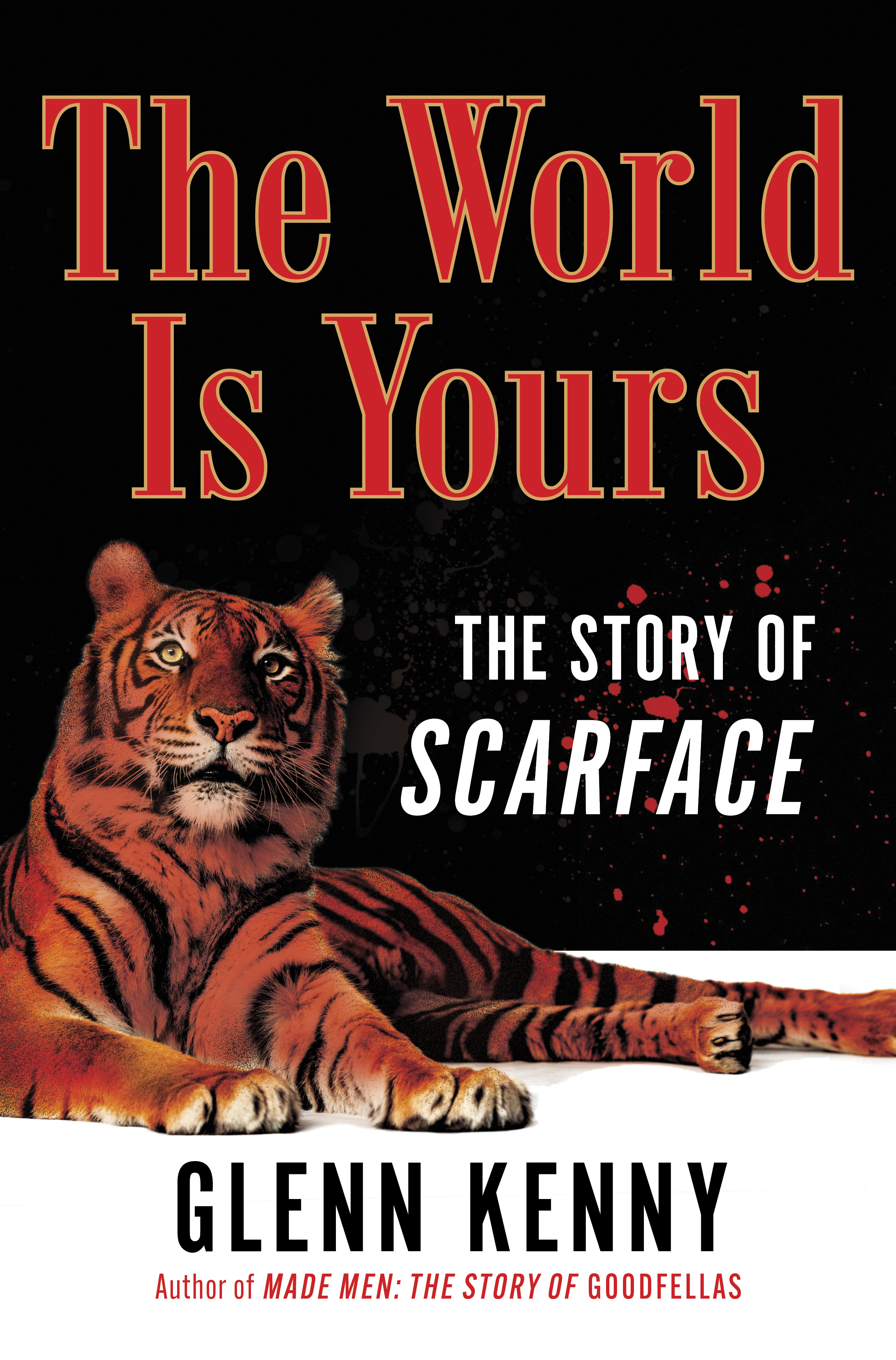 The cover of "The World Is Yours: The Story of Scarface."