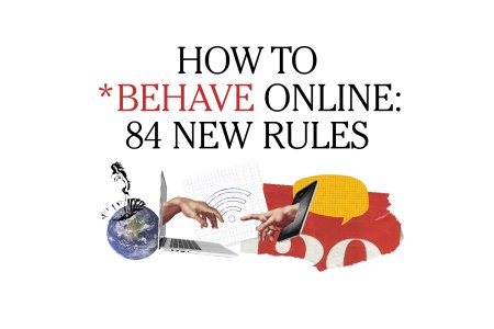 How to Behave Online: 84 New Rules