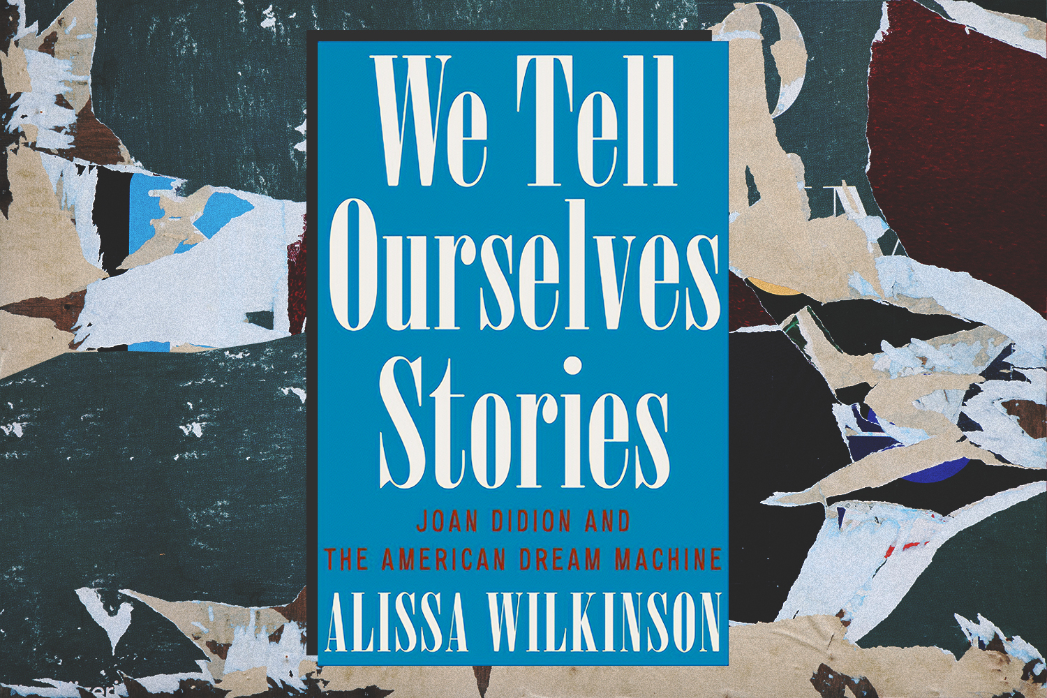 "We Tell Ourselves Stories"