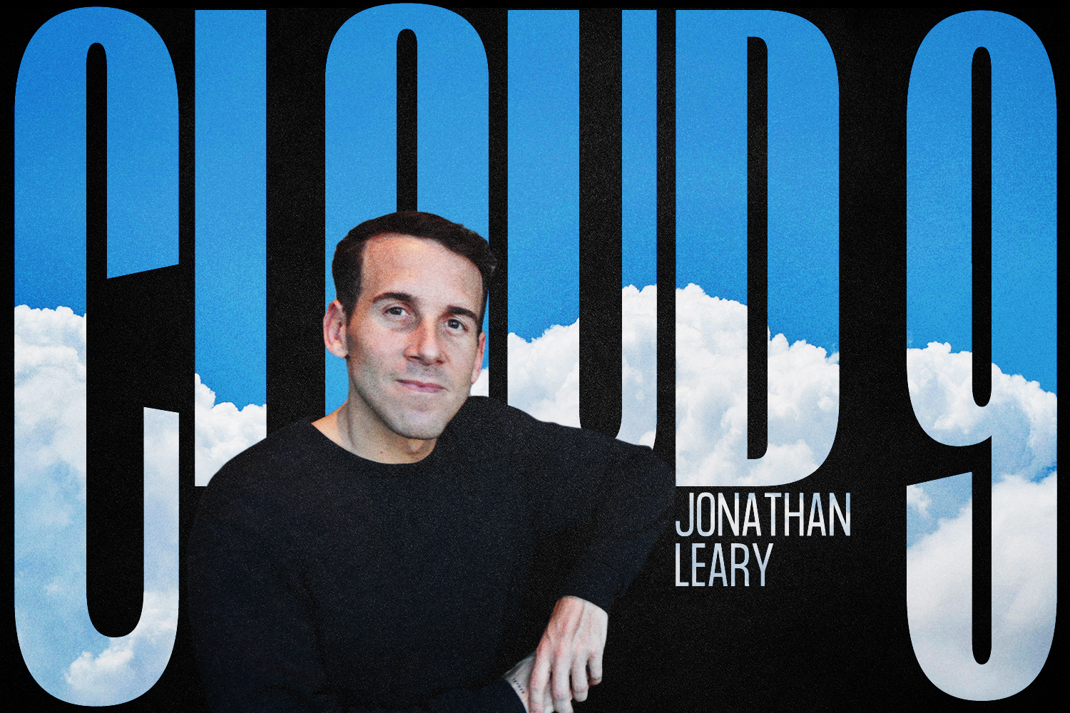 Jonathan Leary, CEO of Remedy Place, in a black sweater with “Cloud 9” text behind him and a backdrop of bright blue sky and clouds