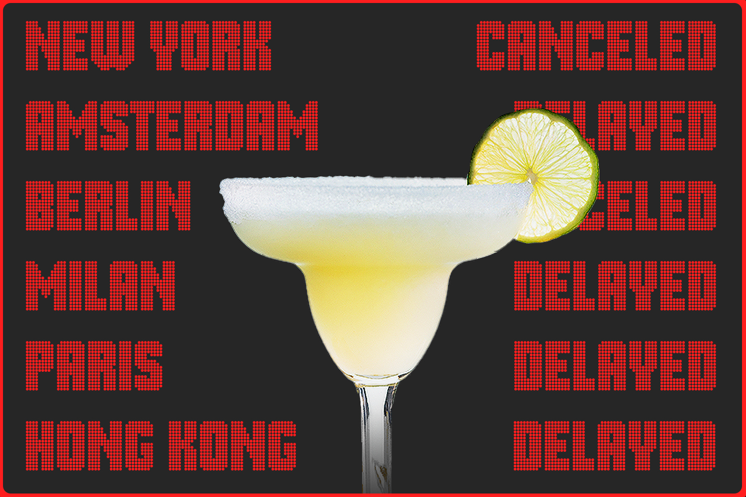 An image of a margarita cocktail in front of a departures board at an airport