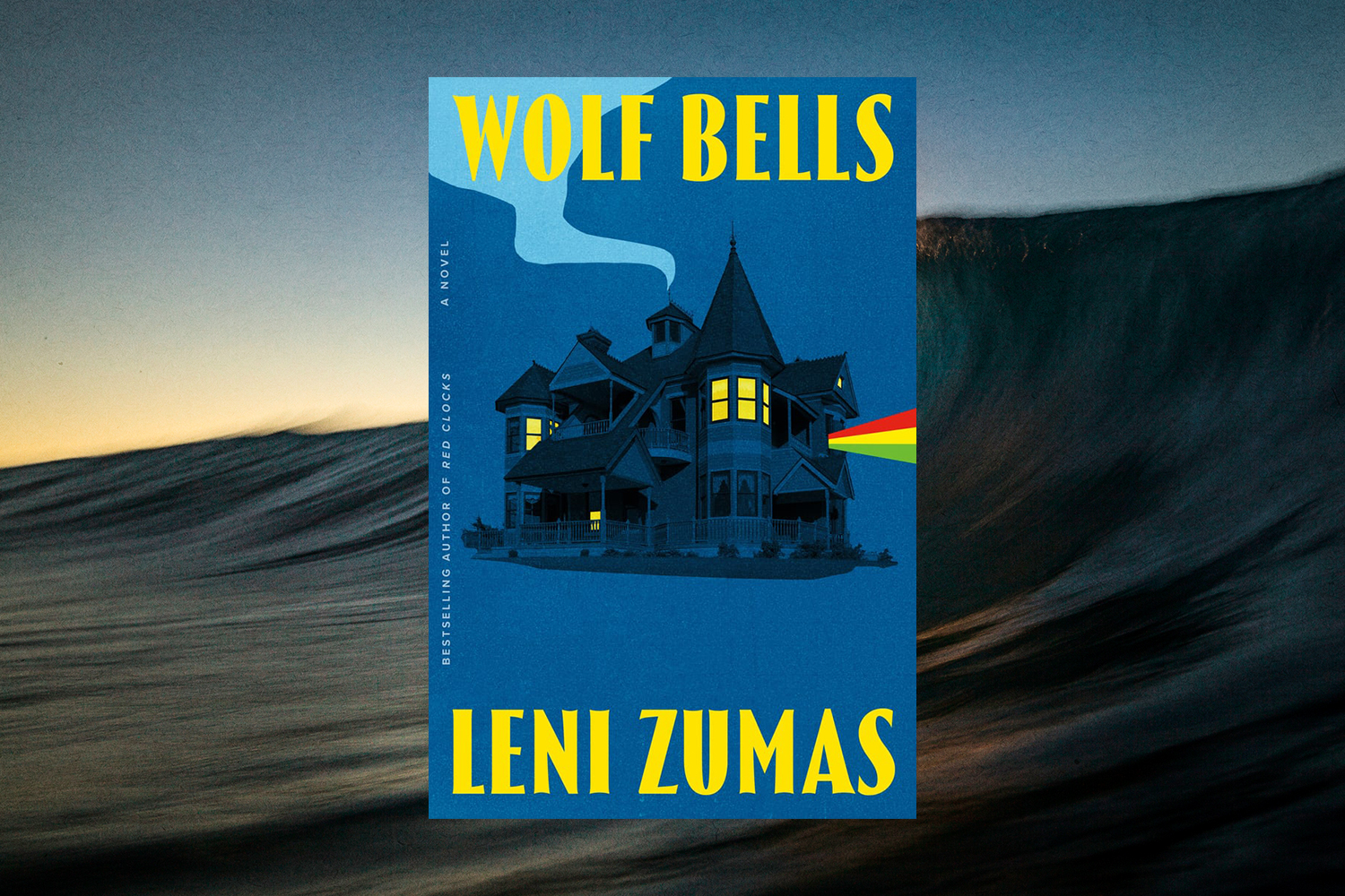 Leni Zumas, Wolf Bells